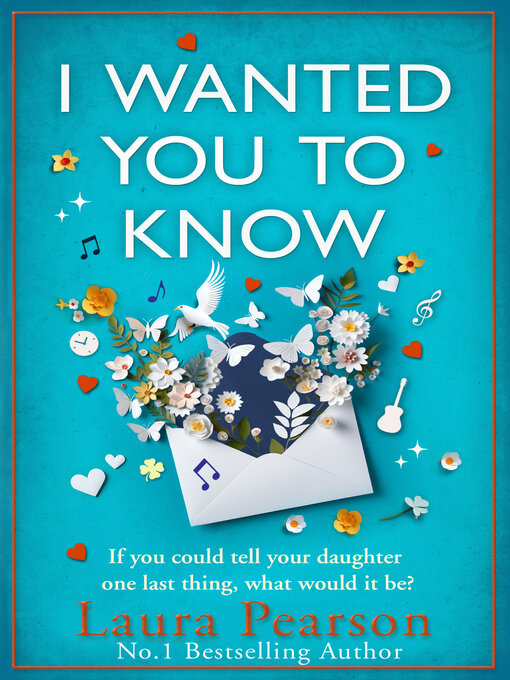 Title details for I Wanted You to Know by Laura Pearson - Available